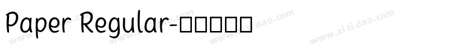 Paper Regular字体转换